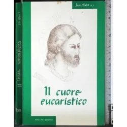 Il cuore eucaristico