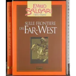 Sulle frontiere del Far-west