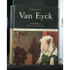 L'OPERA COMPLETA DEI VAN EYCK