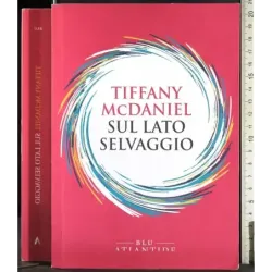 Sul lato selvaggio