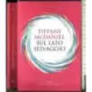 Sul lato selvaggio