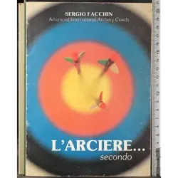 L'arciere.. Secondo