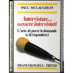 Intervistare o essere intervistati