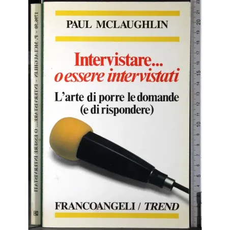 Intervistare o essere intervistati