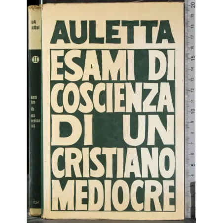 Esame di coscienza di un Cristiano mediocre