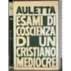 Esame di coscienza di un Cristiano mediocre
