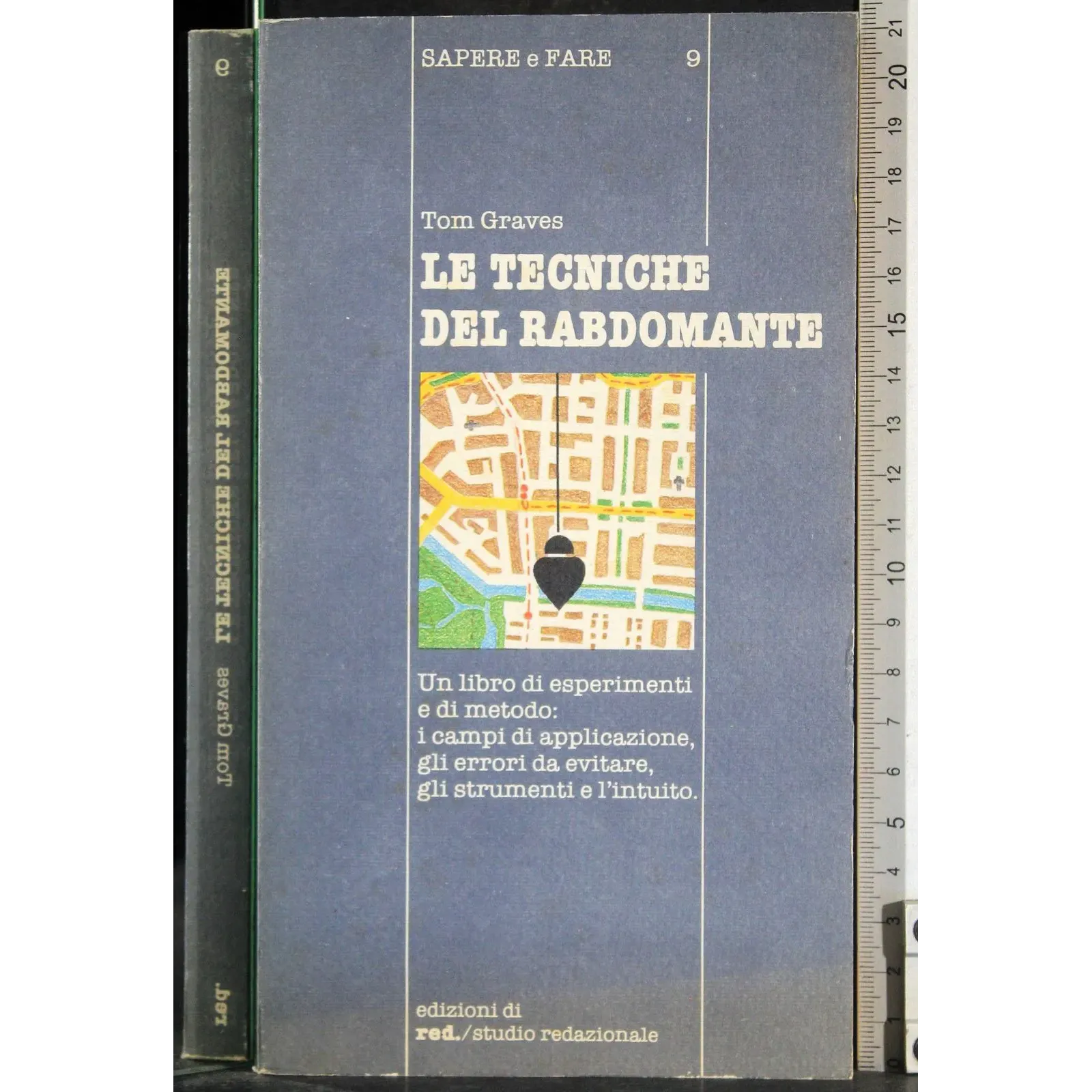Le tecniche del rabdomante