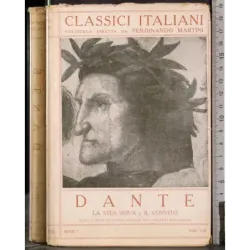 Classici Italiani I Vol VIII. La vita nova e il convinto