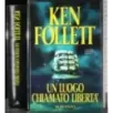 Un uomo chiamato libertà