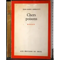 Chers poisons