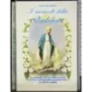 I miracoli della Madonna