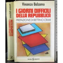 I giorni difficili della repubblica
