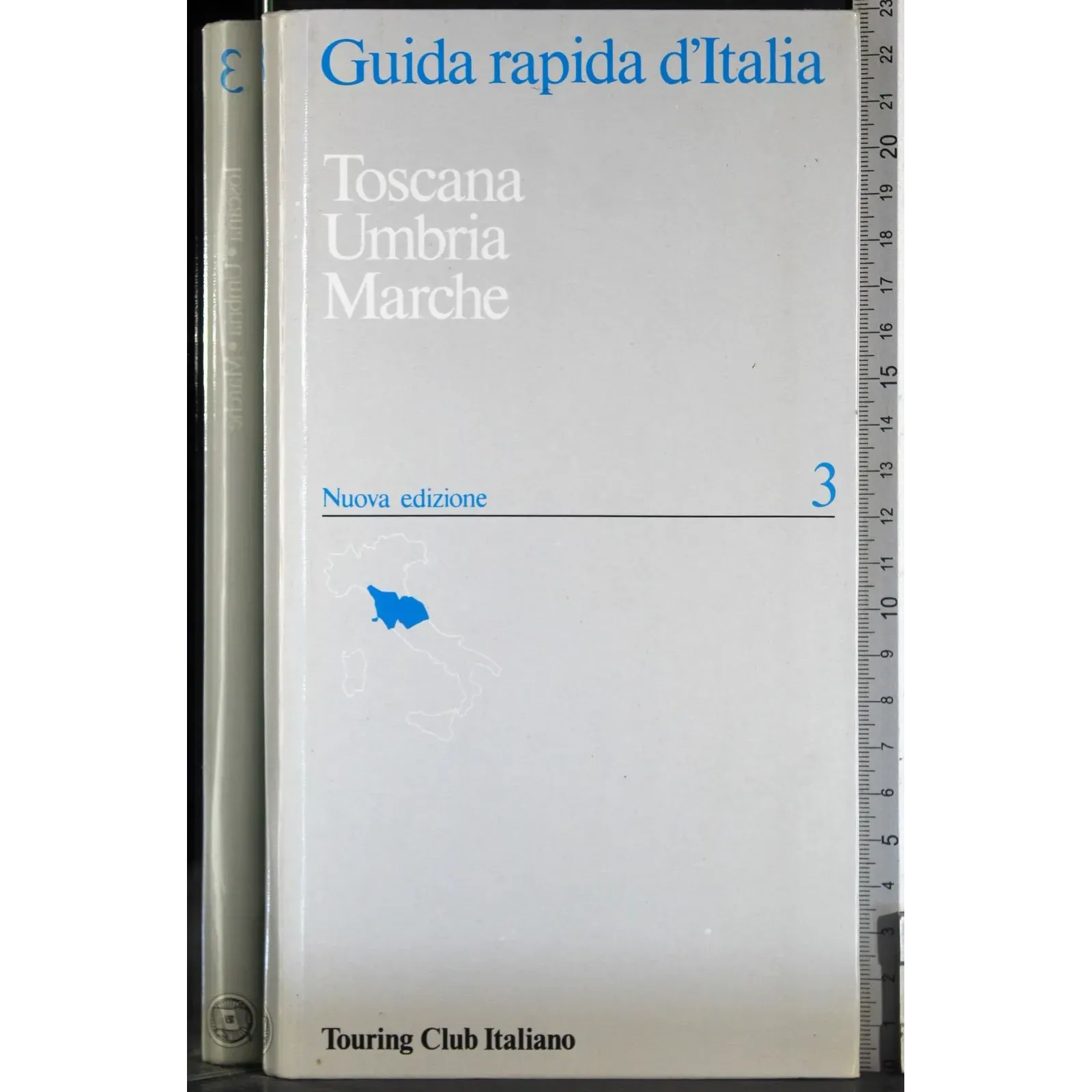 Guida rapida d'Italia 3. Toscana Umbria Marche