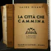 LA CITTA' CHE CAMMINA