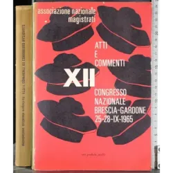 Atti e commenti XII Congresso nazionale