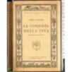 La conquista della vita
