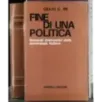 Fine di una politica