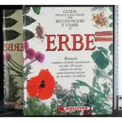 Guida pratica per riconoscere e usare le erbe