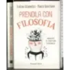Prendila con filosofia