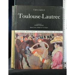 L'OPERA COMPLETA DI TOULOUSE- LAUTREC