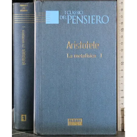 I classici del pensiero. La metafisica I