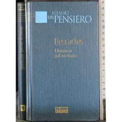 I classici del pensiero. Discorso sul metodo