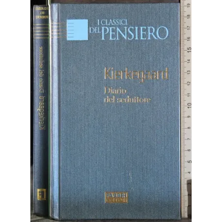 I classici del pensiero. Diario del seduttore