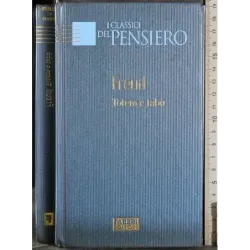 I classici del pensiero. Totem e tabù