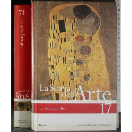 La storia dell'arte 17. Le Avanguardie