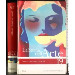 La storia dell'arte 19 Orizzonti creativi