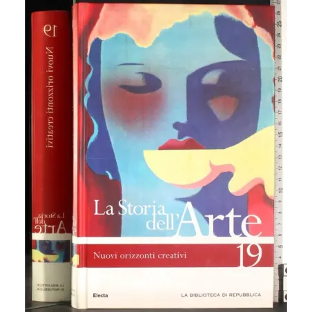 La storia dell'arte 19 Orizzonti creativi