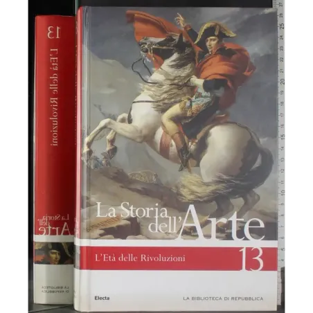 La storia dell'arte 13 L'età rivoluzioni