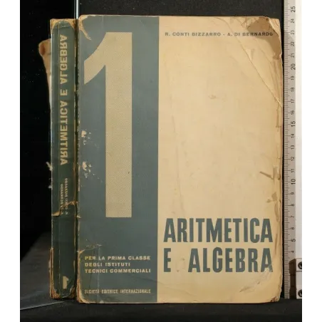ARITMETICA E ALGEBRA VOL 1
