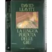 La lingua perduta della gru