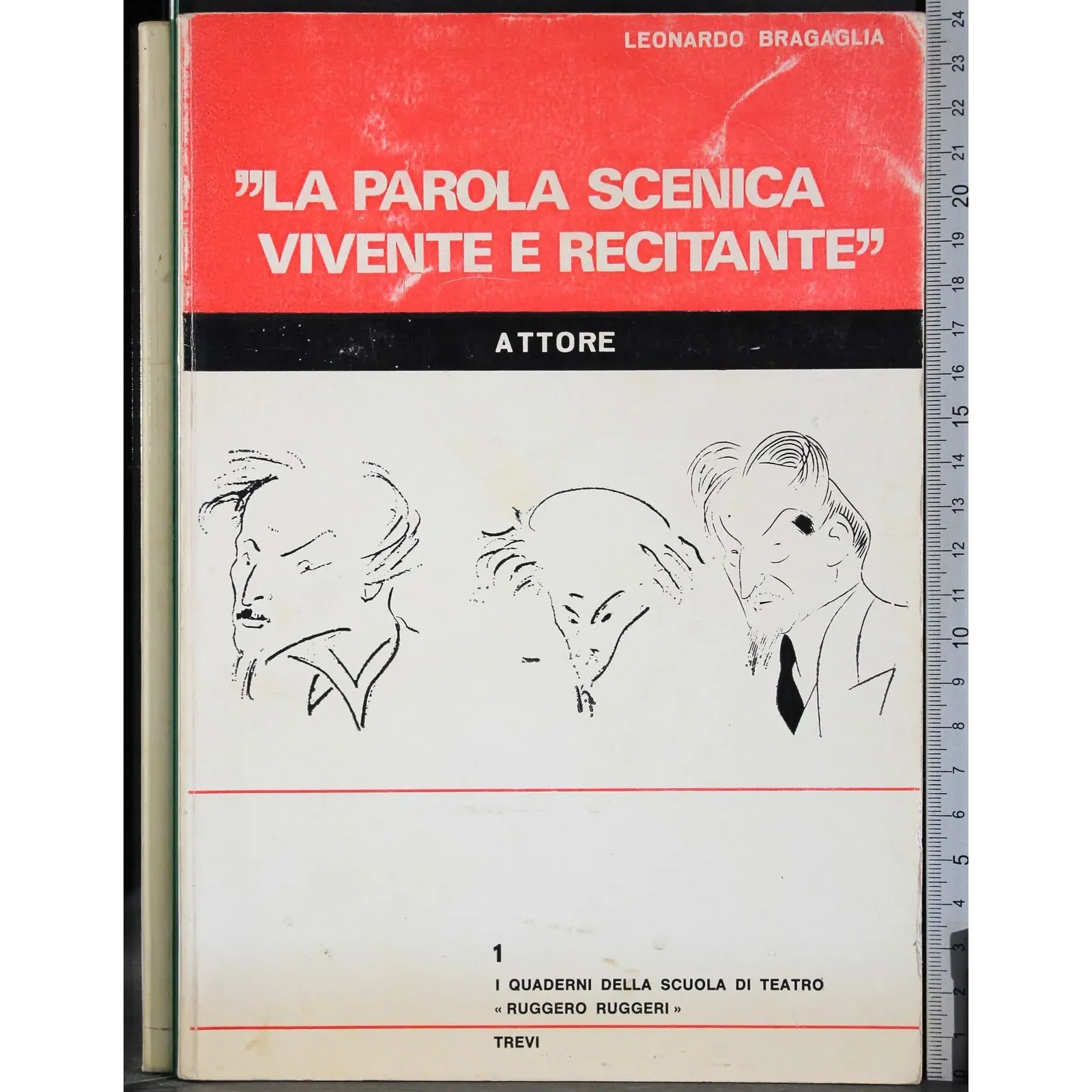 La parola scenica vivente e recitante. Attore