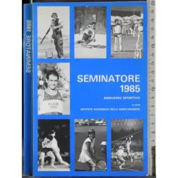 Seminatore 1985