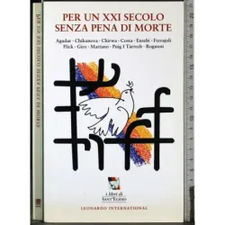 Per un XXI Secolo senza pena di morte