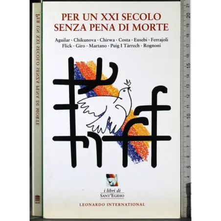 Per un XXI Secolo senza pena di morte