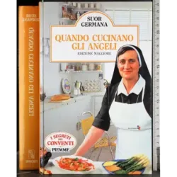Quando cucinano gli angeli