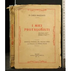 I MIEI PROTAGONISTI