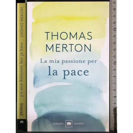 La mia passione per la pace