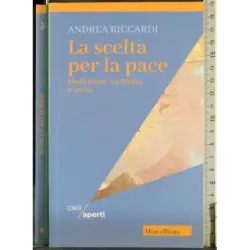 La scelta per la pace