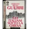 Gli Italiani sotto la chiesa