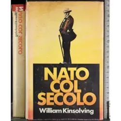 Nato col secolo