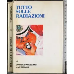 Tutto sulle radiazioni
