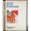 Tutto sulle radiazioni