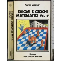 Enigmi e giochi matematici Vol 4