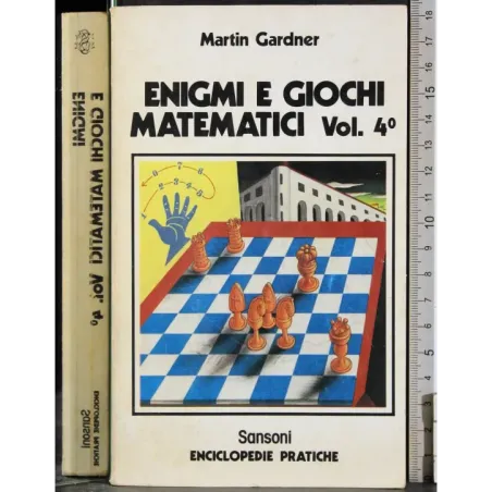 Enigmi e giochi matematici Vol 4