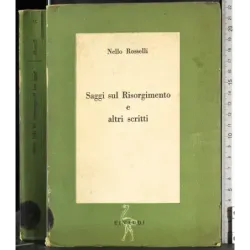 Saggi sul Risorgimento e altri scritti
