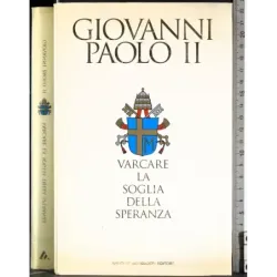Varcare la soglia della speranza